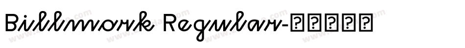Billmork Regular字体转换